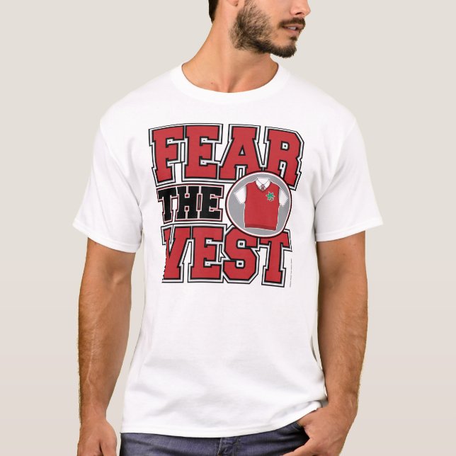 Befürchten Sie die Weste T-Shirt (Vorderseite)