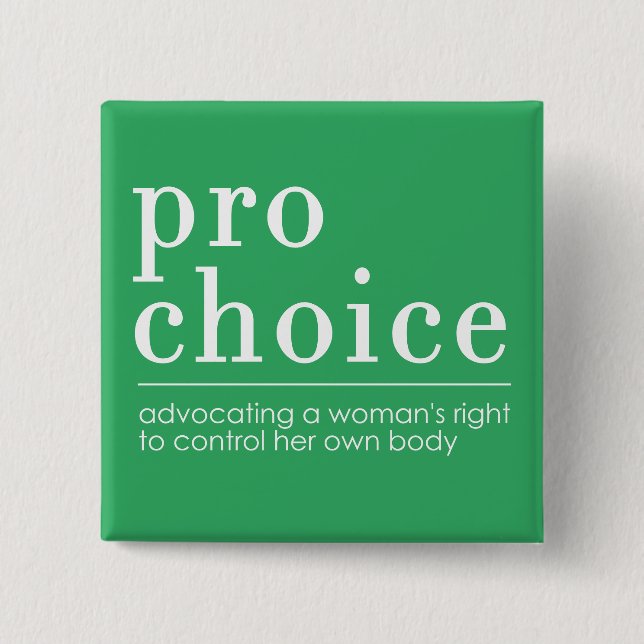 Befürwortung von Frauenrechtsgrün Button (Vorderseite)