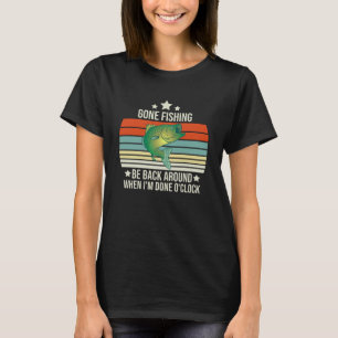 Begeben Sie sich zurück, wenn ich um die Uhr ferti T-Shirt