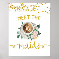 Begegnen Sie das Zeichen des Maid Coffee Brautpart