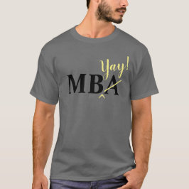 Begeisterter MBA-T - Shirt