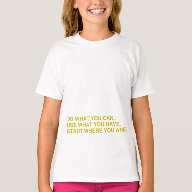 Beginne dort, wo du bist T-Shirt (Vorderseite)