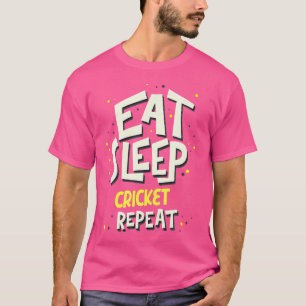 Beginnen Sie den Cricket-Cricket-Wiederholungs-Cri T-Shirt