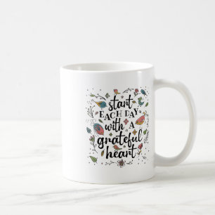 Beginnen Sie jeden Tag mit einem dankbaren Herz _1 Kaffeetasse