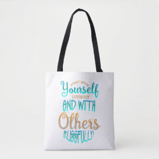 Beginnen Sie mit Ihrem liebenswerten Zitat Tasche