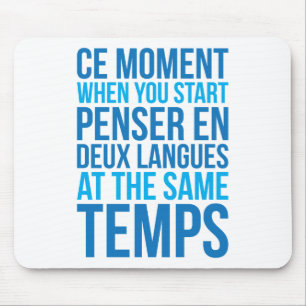 Beginnen Sie Penser en Deux Langues an den Mousepad