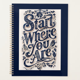 Beginnen Sie, wo Sie dekorative Typografie sind Planer