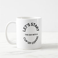 Beginnen wir mit einer Tasse Kaffee