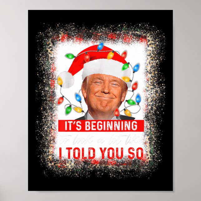 Beginnend, so auszusehen, wie ich Ihnen so gesagt  Poster (Vorne)