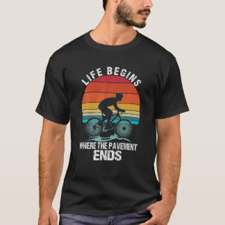 Beginnt, wo das Gehsteig Mountain Bike Bic T-Shirt