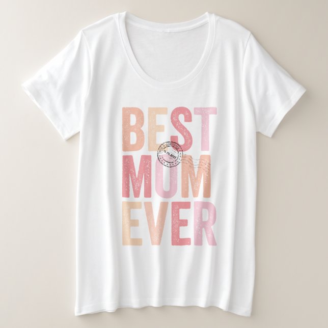 Beglaubigte und abgestempelte beste Mama je Mutter Große Größe T-Shirt (Design vorne)
