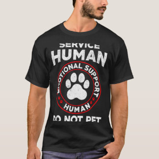 Begleithund Mensch Kein Haustier Illustration T-Shirt