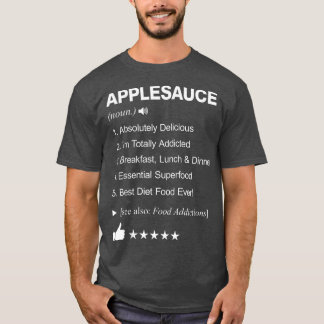 Begriffsbestimmung für Applesauce: _ Witzig T-Shirt