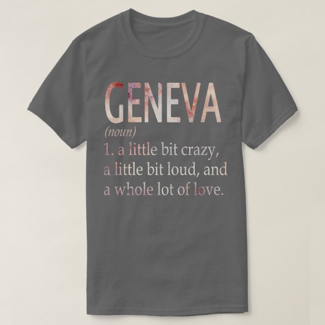 Begriffsbestimmung für Genfer Mädchenname T-Shirt (Design vorne)