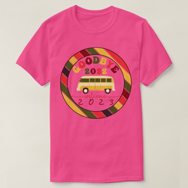 begrüßen 2023 neues Jahr Auf Wiedersehen 2022 Will T-Shirt (Design vorne)