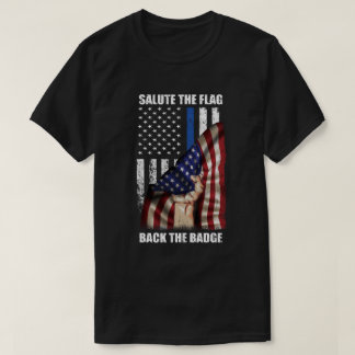 Begrüßen Sie die Fahne zurück, die die Polizei des T-Shirt