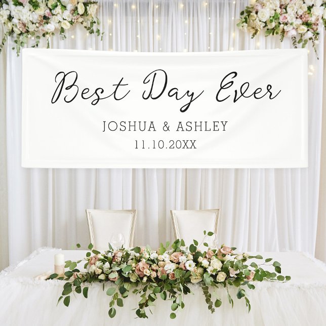 Begrüßung der besten Tageszeitung für jede Script- Banner (Best Day Ever Script Calligraphy Wedding Welcome Banner
)