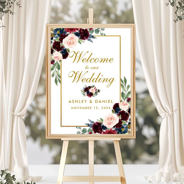 Begrüßung der Hochzeit von Burgundy Blue Gold Flor Poster (Customize to change text color, text size, text style or size of poster.)