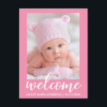 Begrüßung der neuen Baby-Ankündigung Pink Ankündigungspostkarte<br><div class="desc">Willkommen Neue Baby Ankündigung Pink Postcard</div>