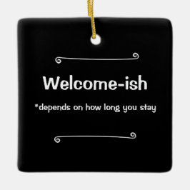 Begrüßung hängt davon ab, wie lange du Bleibe Keramikornament