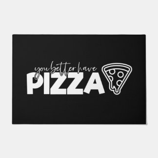 Begrüßungsmatte Sie lieber Pizza Schwarz-weiß habe Fußmatte