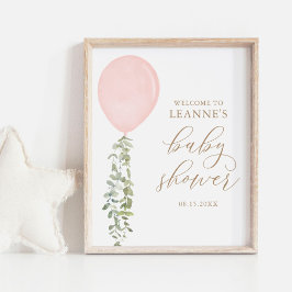 Begrüßungsschild Pink Ballon Eukalyptus Baby Dusch Poster