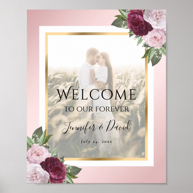 Begrüßungszeichen für Burgund Blush Bloral Wedding Poster (Vorne)