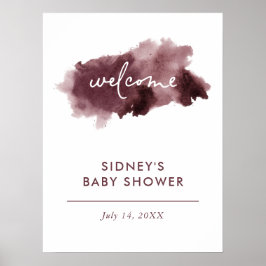 Begrüßungszeichen für Burgundy Ink Wash Baby Dusch Poster