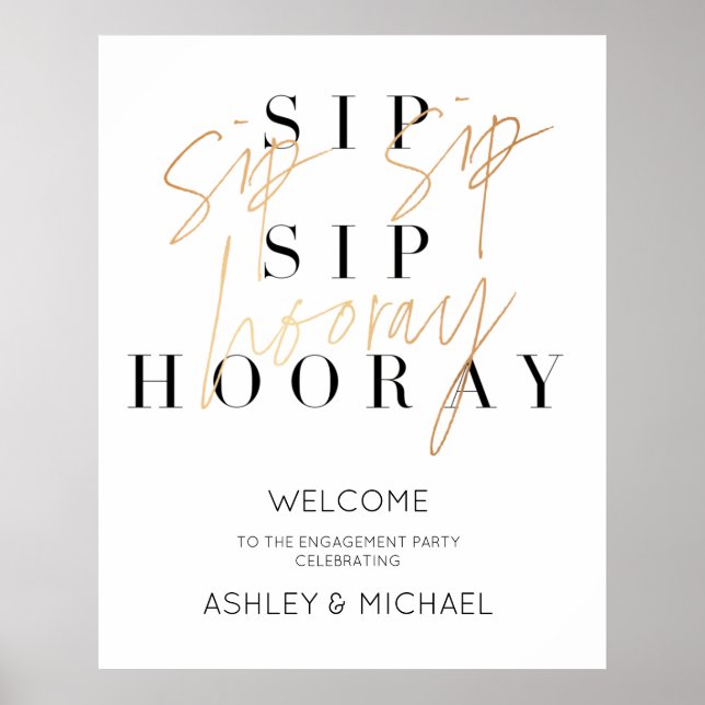 Begrüßungszeichen für Gold Sip Hooray Poster (Vorne)