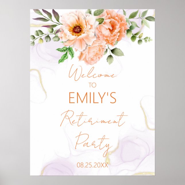 Begrüßungszeichen für Orange Floral Retirement Par Poster (Vorne)