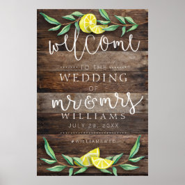 BEGRÜSSUNGSZEICHEN | Rustic Wood Lemon Wedding Pos Poster