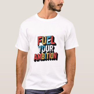 Begünstigen Sie Ihre Ziele T-Shirt