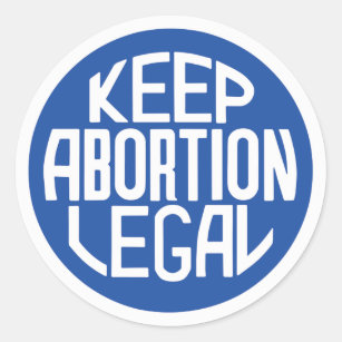 Behalt Abortion Legal Pro-Choice-Aufkleber Runder Aufkleber