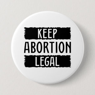 Behalt Abtreibung Legal Button