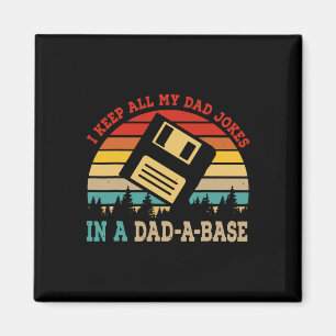 Behalt alle meine Vater-Witze an einem Vater-a-Bas Magnet