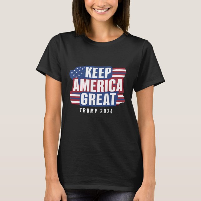 Behalt Amerika groß - Trump 2024" T-Shirt (Vorderseite)
