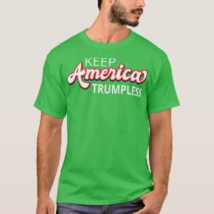 Behalt Amerika - Trumpf VIII T-Shirt