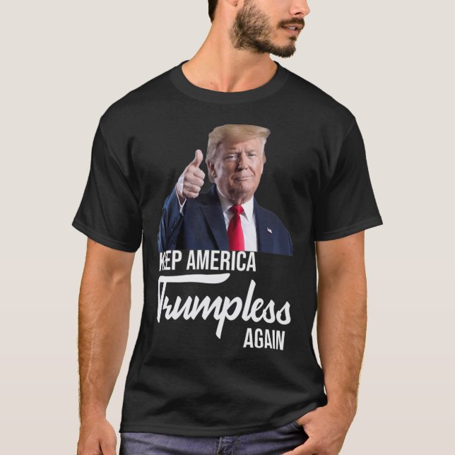 Behalt Amerika: Trumpless Classic T-Shirt (Vorderseite)