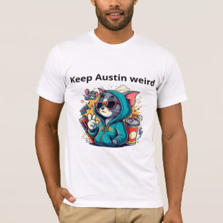 Behalt Austin komisch T-Shirt