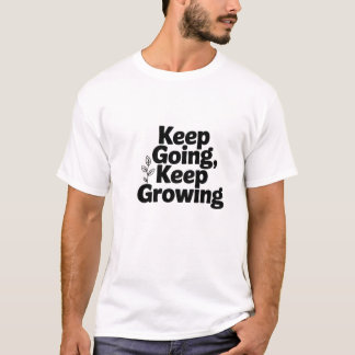Behalt Behalte Motivierend Angebotsvorgang T - Shi T-Shirt