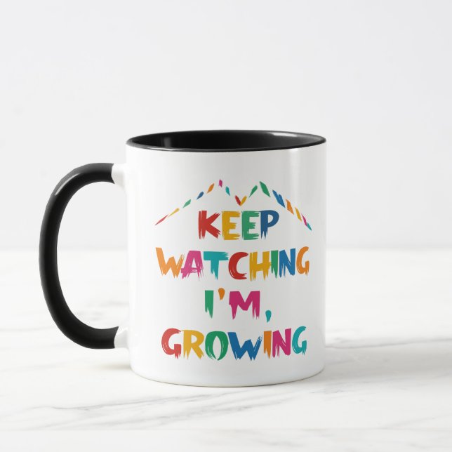 Behalt beobachten, wie ich wächst - Motivierend Zi Tasse (Links)