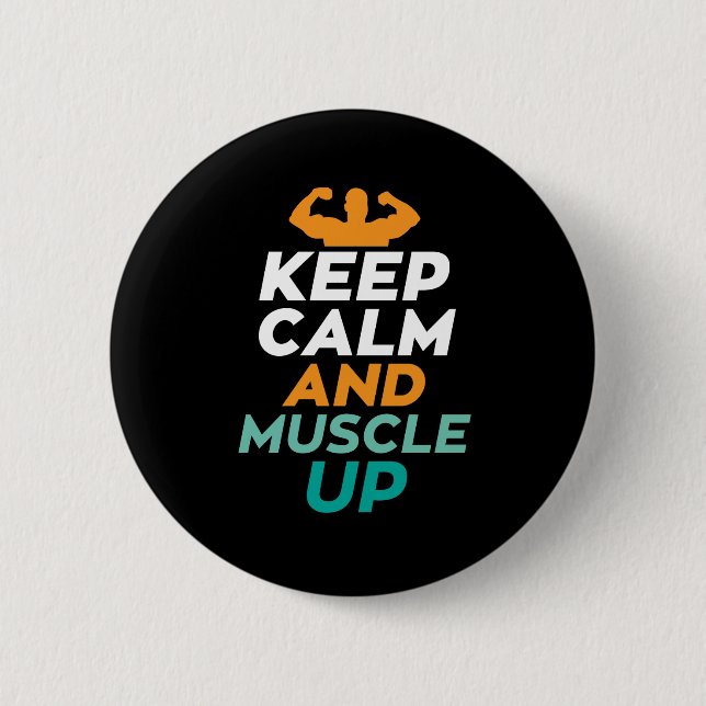 Behalt Beruhigung Muskel auf Funny Gym Fitness Bod Button (Vorderseite)