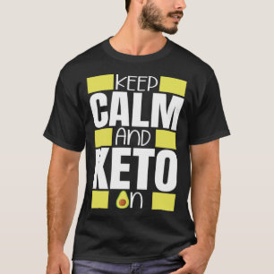 Behalt Beruhigung und Keto bei der ketogenetischen T-Shirt
