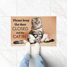 behalt bitte die Tür geschlossen und die Katze(n) Fußmatte