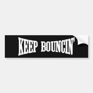 Behalt Bouncin' Autoaufkleber
