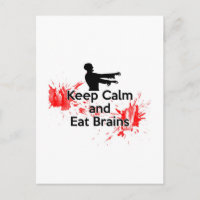 Behalt Calm and Eat Brains - Zombie