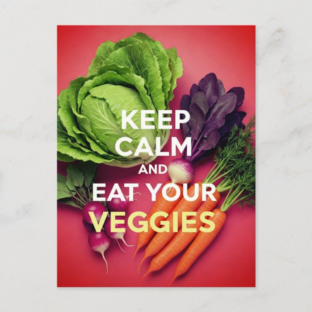 Behalt Calm and Eat Veggies Postcard Postkarte (Vorderseite)