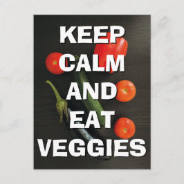 Behalt Calm and Eat Veggies Postcard Postkarte