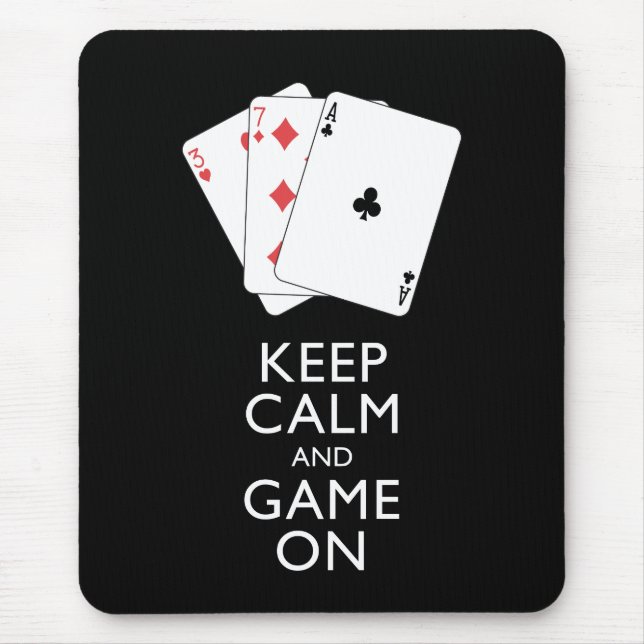 BEHALT CALM AND GAME ON - Card Games Mousepad (Vorne)