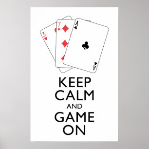 BEHALT CALM AND GAME ON - Card Games Poster